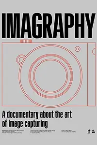 Постер к фильму «Imagraphy (2019)»