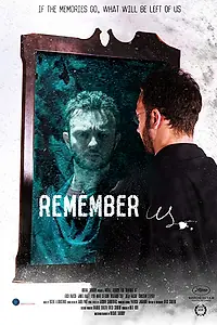 Постер к фильму «Remember Us (2015)»