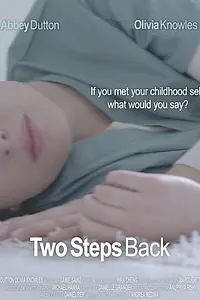 Постер к фильму «Two Steps Back (2015)»