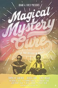Постер к фильму «Magical Mystery Cure (2016)»