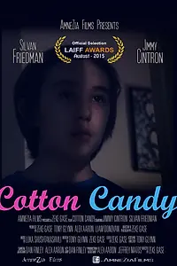 Постер к фильму «Cotton Candy (2015)»