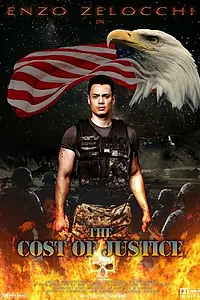 Главный постер фильма «The Cost of Justice»