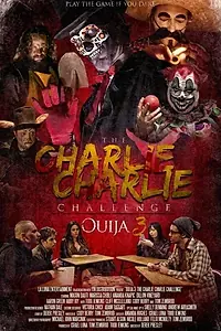 Постер к фильму «Чарли, Чарли (2016)»