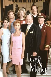 Главный постер сериала «Love & Money (1999 - 2000)»