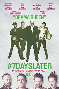 Постер к сериалу «#7DaysLater (2013)»