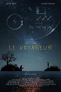 Постер к фильму «Le Voyageur (2016)»