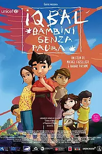 Главный постер мультфильма «Iqbal, l'enfant qui n'avait pas peur (2015)»