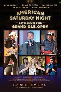 Постер к фильму «American Saturday Night: Live from the Grand Ole Opry (2015)»