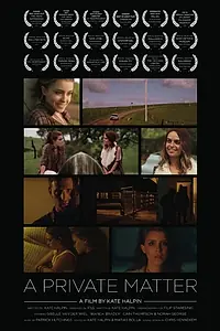 Постер к фильму «A Private Matter (2015)»