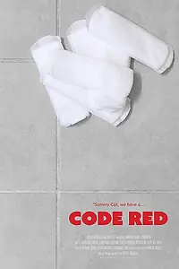 Постер к фильму «Code Red (2016)»
