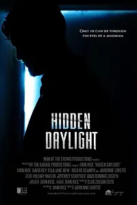 Постер к фильму «Hidden Daylight (2016)»