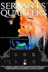 Постер к фильму «Servants' Quarters (2016)»