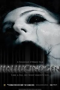 Постер к фильму «Hallucinogen (2015)»