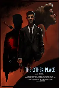 Постер к фильму «The Other Place (2017)»