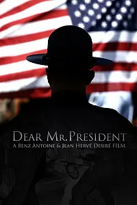 Постер к фильму «Dear Mr. President (2016)»