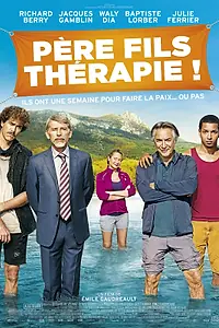 Постер к фильму «Père fils thérapie! (2016)»