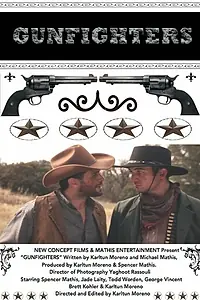 Постер к фильму «Gunfighters (2016)»