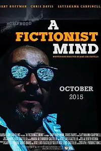 Постер к фильму «A Fictionist Mind (2015)»