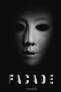 Постер к фильму «Facade (2016)»