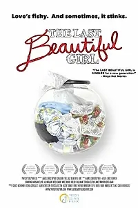 Постер к фильму «The Last Beautiful Girl (2016)»