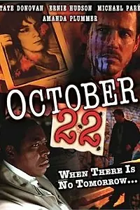 Постер к фильму «22 октября (1998)»