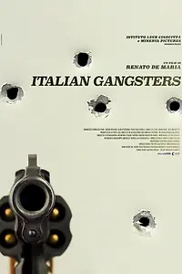 Главный постер фильма «Итальянские гангстеры (2015)»