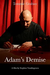 Постер к фильму «Adam's Demise (2016)»