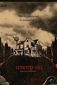 Постер к фильму «Cemetery Hill»