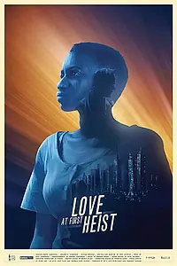 Постер к фильму «Love at First Heist (2016)»
