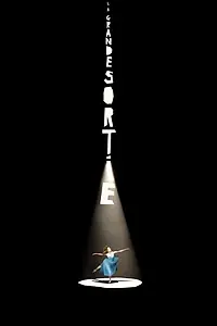 Главный постер фильма «La Grande Sortie (2015)»