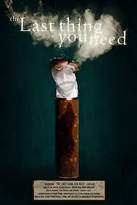 Главный постер фильма «The Last Thing You Need (2017)»
