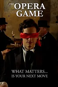 Постер к фильму «The Opera Game (2019)»