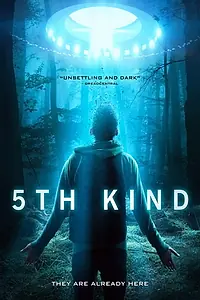 Постер к фильму «The 5th Kind (2017)»