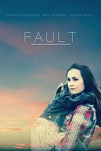 Постер к фильму «Fault (2017)»