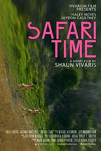Постер к фильму «Safari Time (2015)»