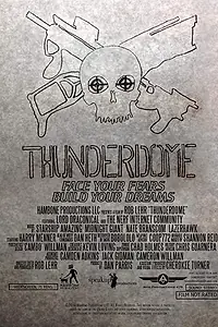 Постер к фильму «Thunderdome (2016)»