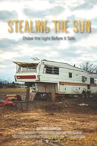 Постер к фильму «Stealing the Sun (2015)»