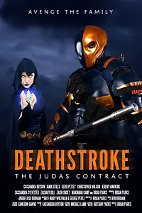 Постер к фильму «Deathstroke: The Judas Contract (2016)»