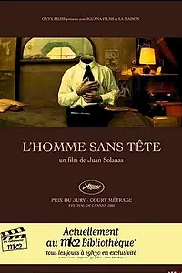 Постер к фильму «Человек без головы (2003)»