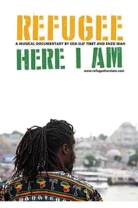 Постер к фильму «Refugee Here I am (2015)»