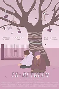 Постер к фильму «In-Between (2015)»
