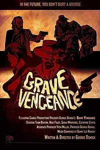Постер к фильму «Grave Vengeance (2015)»