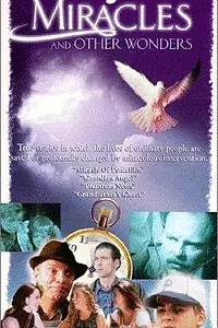 Постер к сериалу «Miracles & Other Wonders (1992)»