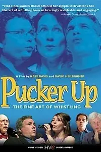 Главный постер фильма «Pucker Up (2005)»
