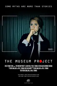 Главный постер фильма «The Museum Project (2016)»