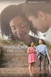 Постер к фильму «Underneath the Grey (2016)»
