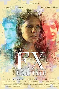 Постер к фильму «The Ex Factor (2016)»
