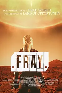 Постер к фильму «Fray (2015)»