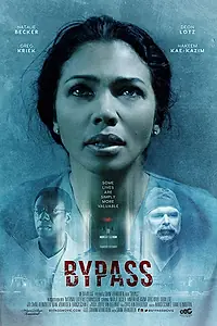 Постер к фильму «Bypass (2017)»