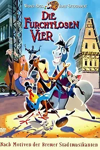 Постер к мультфильму «Бременские музыканты: Бесстрашная четверка (1997)»